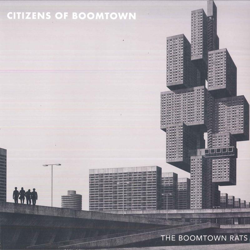 

LP Record BOOMTOWN RATS - Citizens Of Boomtown 538592351 BMG 2020 UK & Europ Rock