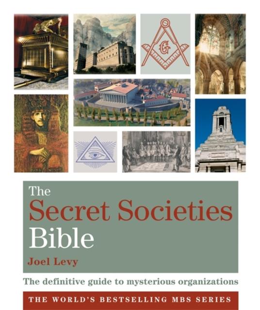 The The Secret Societies Bible : Godsfield Bibles Book