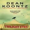 Twilight Eyes by Dean Koontz Paperback Book 9781472248336