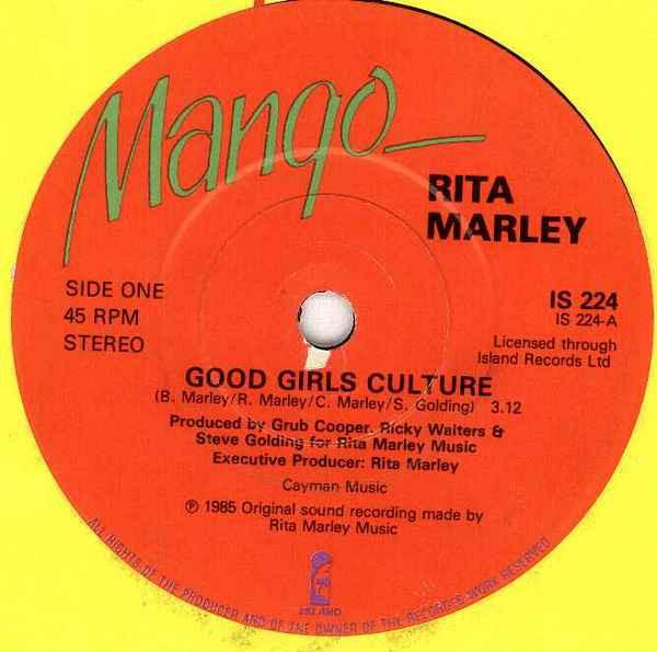 

7inch Record RITA MARLEY - Good Girls Culture IS224 Mango 1985 UK Reggae, Ska & Dub Used