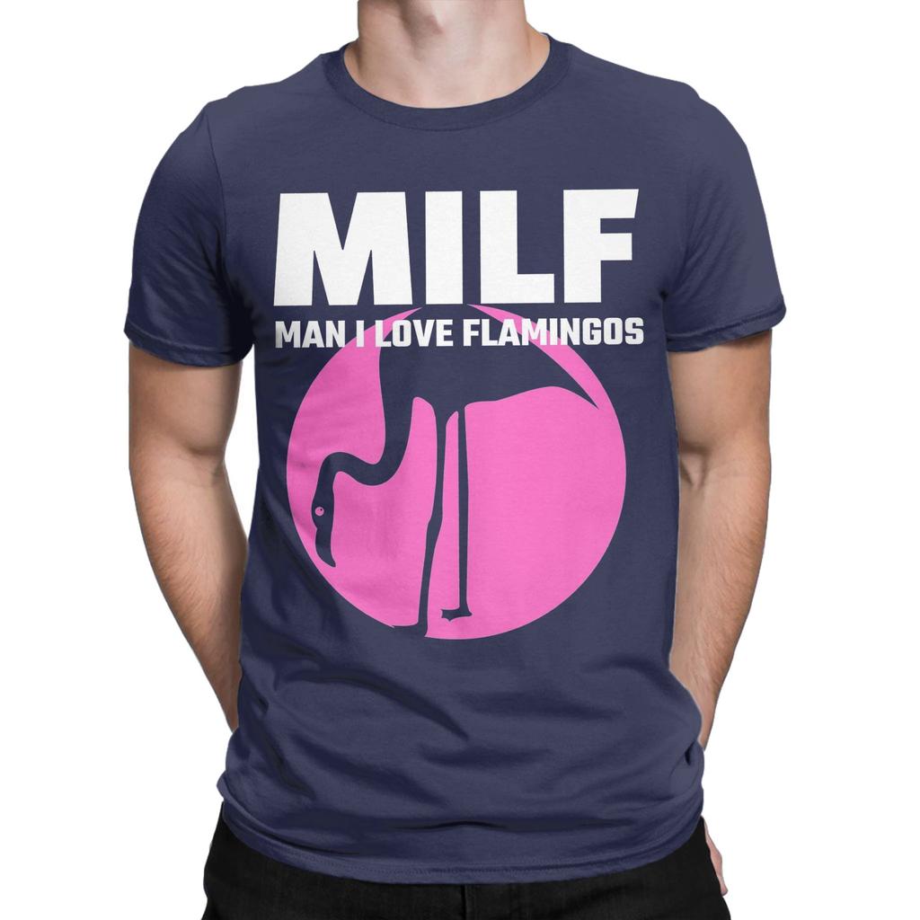 Unisex Milf Unisex I Love Flamingos Funny Milf Humour T Shirt Cotton Clothes Leisure Short Sleeve Crewneck Tee Shirt Birthday Tshirt