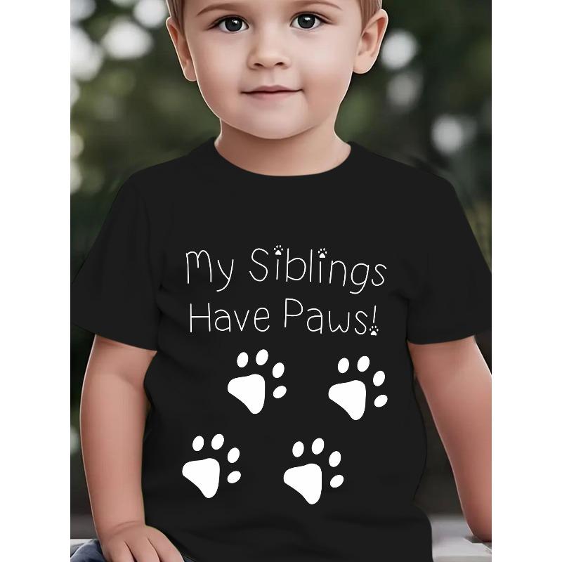 European sizes Boys Summer Fashion Short Sleeve T-Shirt MY SIBLINGS HAVE PAWS Paw Print Cartoon Print Casual