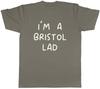 Im a Bristol Lad Unisexs TShirt Funny Bristolian Tee Gift