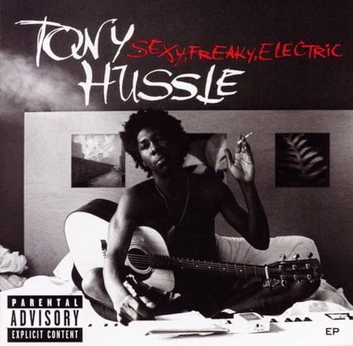 

CD HUSSLE, TONY - Sexy Freaky Electric 499122 Reprise Records 2005 US Soul/Funk Used