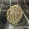 Diameter 25mm Coin YES or NO  Make Decision Commemorative Badge Double Sided Embossed Plating Collection  Collect Coins  Charm