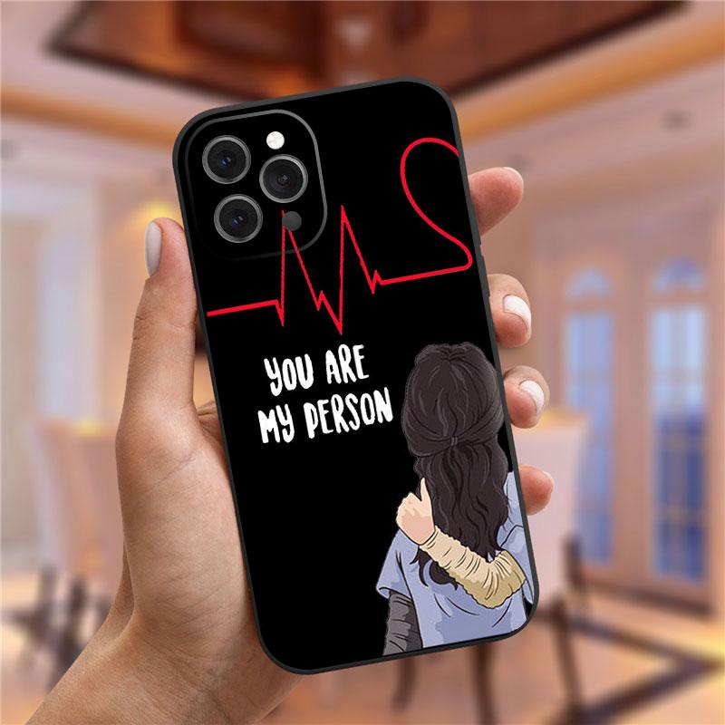 Greys Anatomy You Are My Person Black Soft Silicone Phone Case For iPhone 13 Mini 11 Pro 12 Pro Max 6S 7 8 Plus XS Max XR Cover