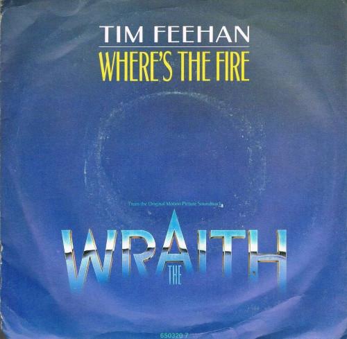 

7inch Record TIM FEEHAN - Where s The Fire 6503207 Scotti Bros. Re 1986 UK Rock Used