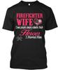 Firefighter Wife - Some People Simply Admire T-Shirt Made In USA S-5XL