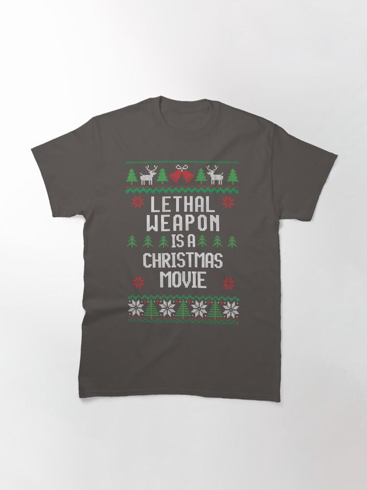 Lethal Weapon Lethal Weapon bir Noel Filmi Klasik Tişört