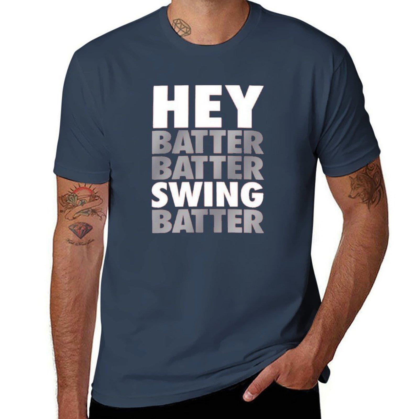 Hey Batter Batter Swing Batter TShirt t shirts for man graphic tees cotton t shirts man 100 TShirt S