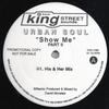 12inch Record URBAN SOUL  Show Me Part II KSS1068 BPM King Street 1997 US Dance  Electronica Used