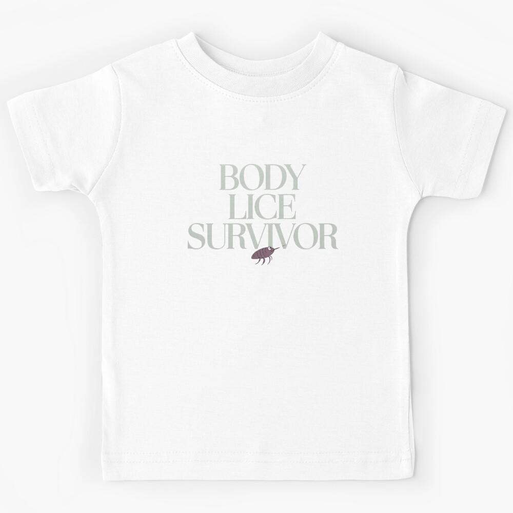 Body Lice Survivor Kids T-Shirt 170