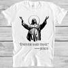 Jesus I Never Said That Christmas Christ Sunset  Meme Gift Tee T Shirt M1069