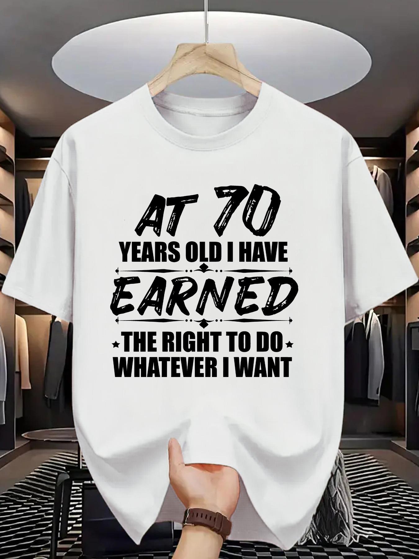 Mens Summer Pattern TShirt  At 70 Ive Won My Rights Fun Print Casual Roundneck ShortSleeved TShirt S