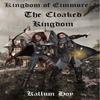 The Cloaked Kingdom by Kallum Hoy Paperback Book 9781913794453