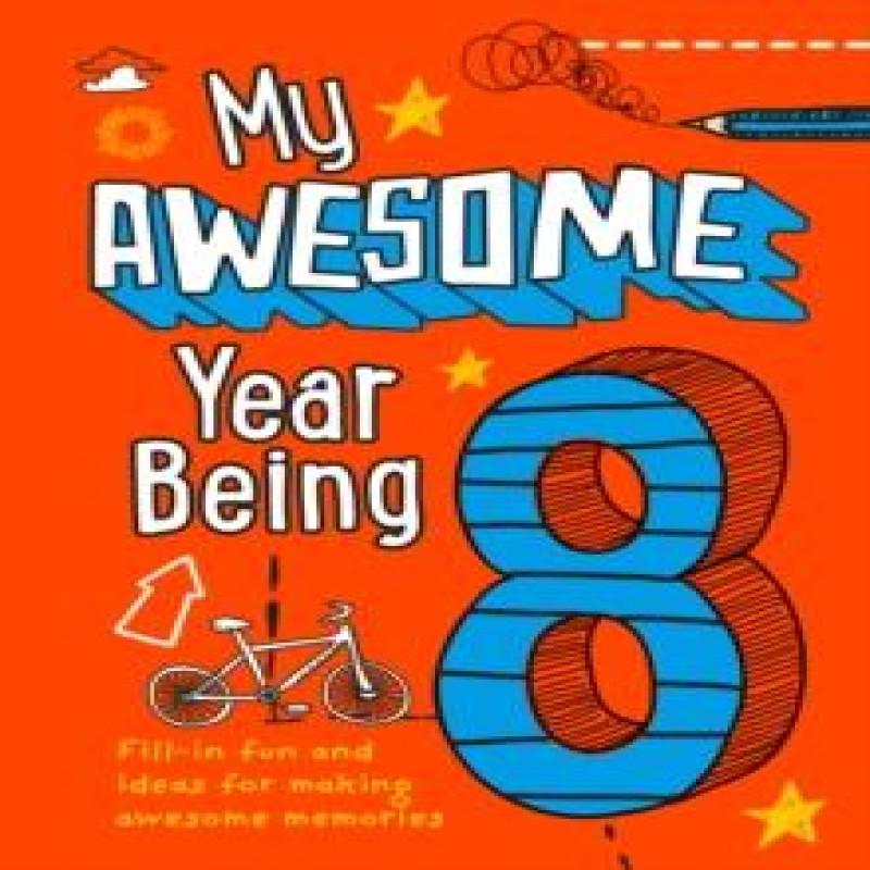 My Awesome Year Being 8 by Collins Kids Hardback Book 9780008372620