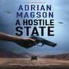 A Hostile State by Adrian Magson Hardback Book 9780727850270