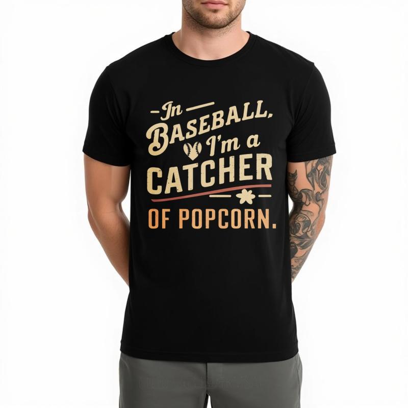 Casual Tee Summer top Relaxed Fit For him Crew Neck tshirt Oversized In Baseball Im a Catcher of Popcorn Trendy Man Teeshirt