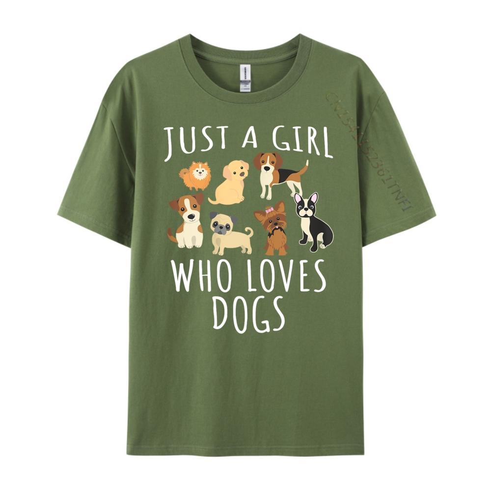 Just a Girl Who Loves Dogs Funny Puppy Brand T Shirt Camisetas De Hombre