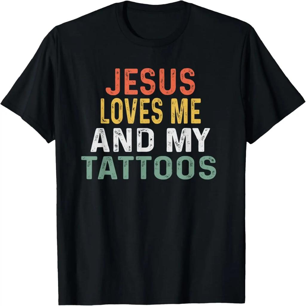 Jesus Loves Me And My Tattoos Retro Tattoo Lover T-Shirt