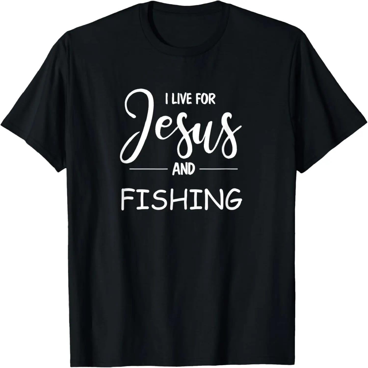 Christian faith. _I Live for Jesus and Fishing_ S