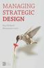 The Managing Strategic Design Book