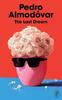 The Last Dream by Pedro Almodovar Hardback Book 9781787304352