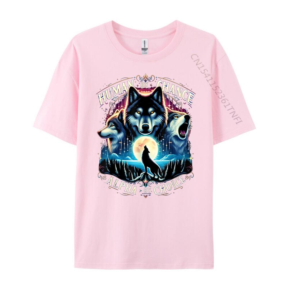 Human By Chance Alpha By Choice Cool Wolves Funny Wolf Meme Anime T Shirts Halloween Tee Shirt