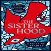 The Sisterhood by Katherine Bradley Hardback Book 9781398519114