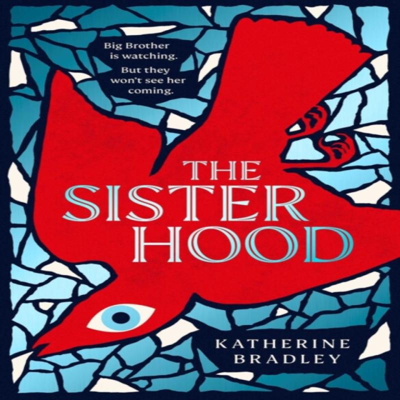 The Sisterhood by Katherine Bradley Hardback Book 9781398519114