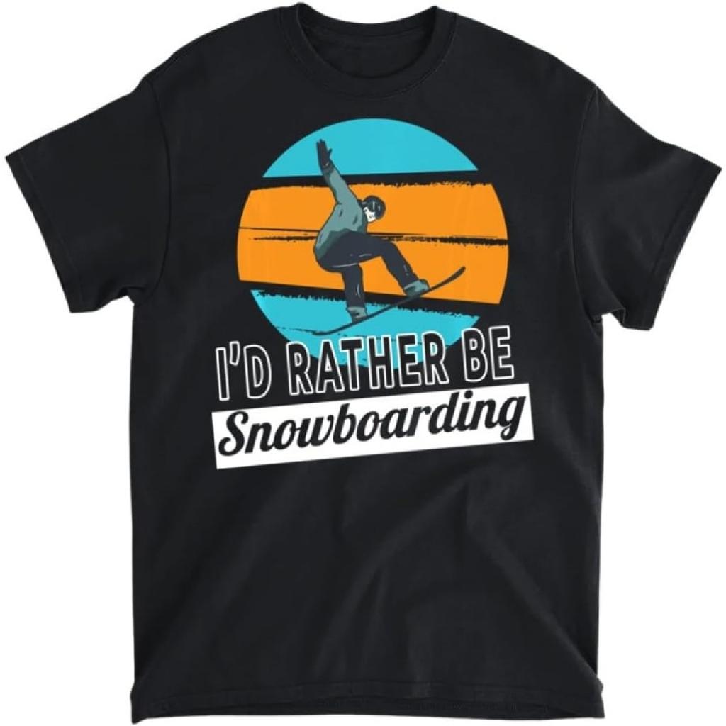 I'd Rather Be Snowboarding Wintersport Ski Snow Sweatshirt T-Shirt, Tank Top, Long Sleeve, Sweatshirt, Hoodie Men Women Kids Made in Canada Black