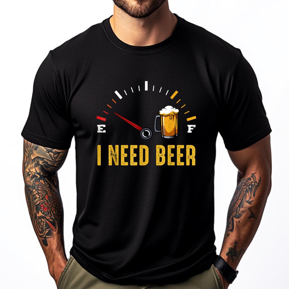I Need A Beer Meter Alcohol Drinking Funny Brewing Hops Camisetas DURABLE Gifts For Men Punk Style