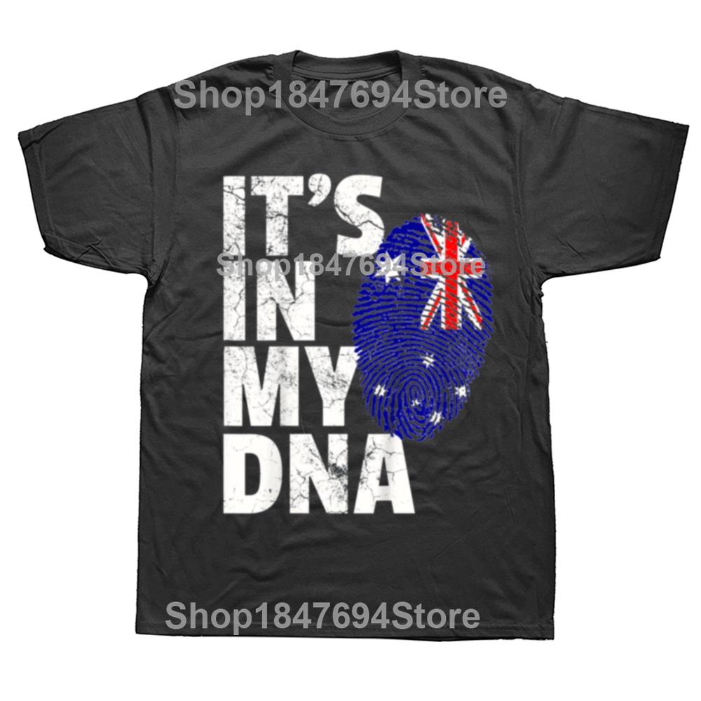 IT'S IN MY DNA Australia Australian Flag T Shirts Summer Style Graphic Cotton Streetwear Short Sleeve Birthday Gifts T-shirt Men