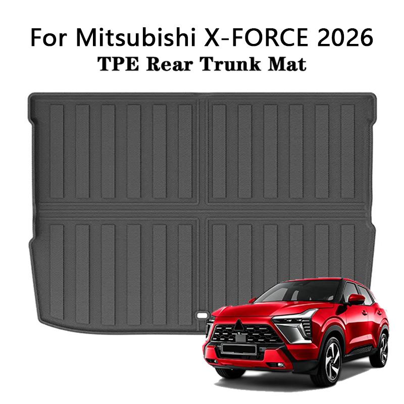 For Mitsubishi X-FORCE 2026 Car Trunk Mat TPE 3D All Weather Trunk Carpet Cargo Liner Trunk Anti-Scratch Protector Mat Floor Mat