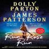 Run Rose Run by James Patterson Hardback Book 9781529135671
