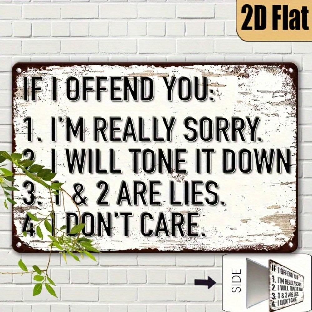 Funny If I Offended You Vintage Metal Sign Rustic Humor Wall Art Home Decor