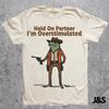 Hold On Partner Im Overstimulated Shirt Cowboy Frog Shirt Unhinged Tshirt Weirdcore Clothing Gen Z Shirt Weird Stuff Funny Funny Meme Tshirt