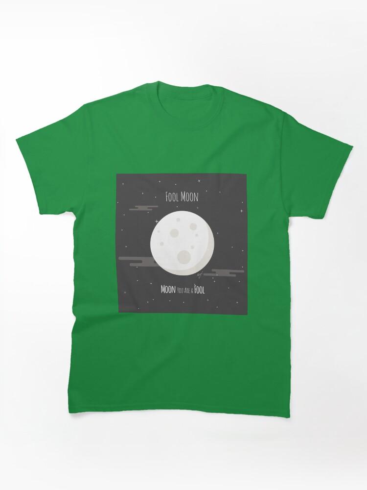 Fool Night Fool Moon Classic Unisex T-Shirt
