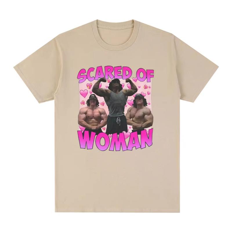 Sam Sulek Scared of Women T Shirt Humor Gym Fitness Lovers Graphic Tshirts Unisex Women Cotton Casual Oversized Tee Shirt