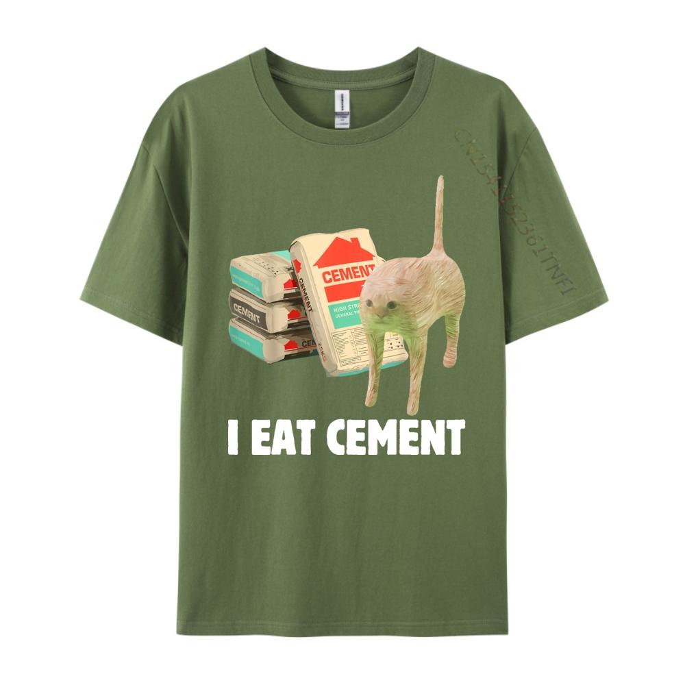 I Eat Cement Funny Cat Meme Internet Memes Humorous Joke Pun Free Shippping Clothes Mens TShirts Mardi Gras
