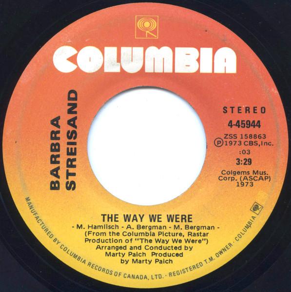 

7inch Record BARBRA STREISAND - The Way We Were 445944 Columbia 1973 Canada Pop Used