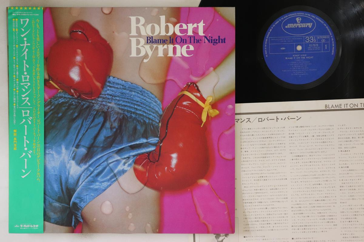 

LP Record ROBERT BYRNE - Blame It On The Night RJ7678 MERCURY 1979 Japan Obi Rock