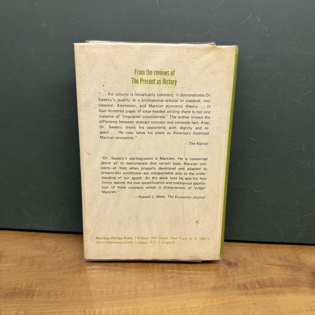 [USED] The Present As History by Paul M. Sweezy