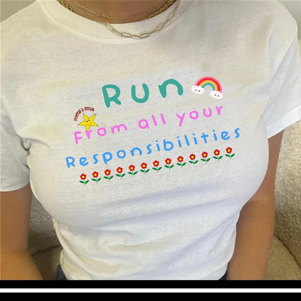 Run From All Your Responsibiliti wbr/ es T shirt | y2k | 2000s | Funny Unisex T-Shirt S