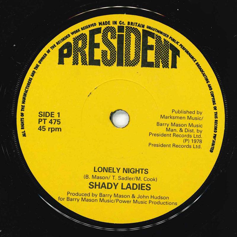 

7-дюймовая пластинка SHADY LADIES - Lonely Nights PT475 President Records 1978 UK Соул/Фанк Б/У