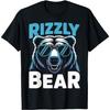Rizzly Bear Grizzly Bear Grizzler T-Shirt