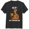 No Problem Alf 80s Tv Show Alien Funny T-shirt Tee Gift New