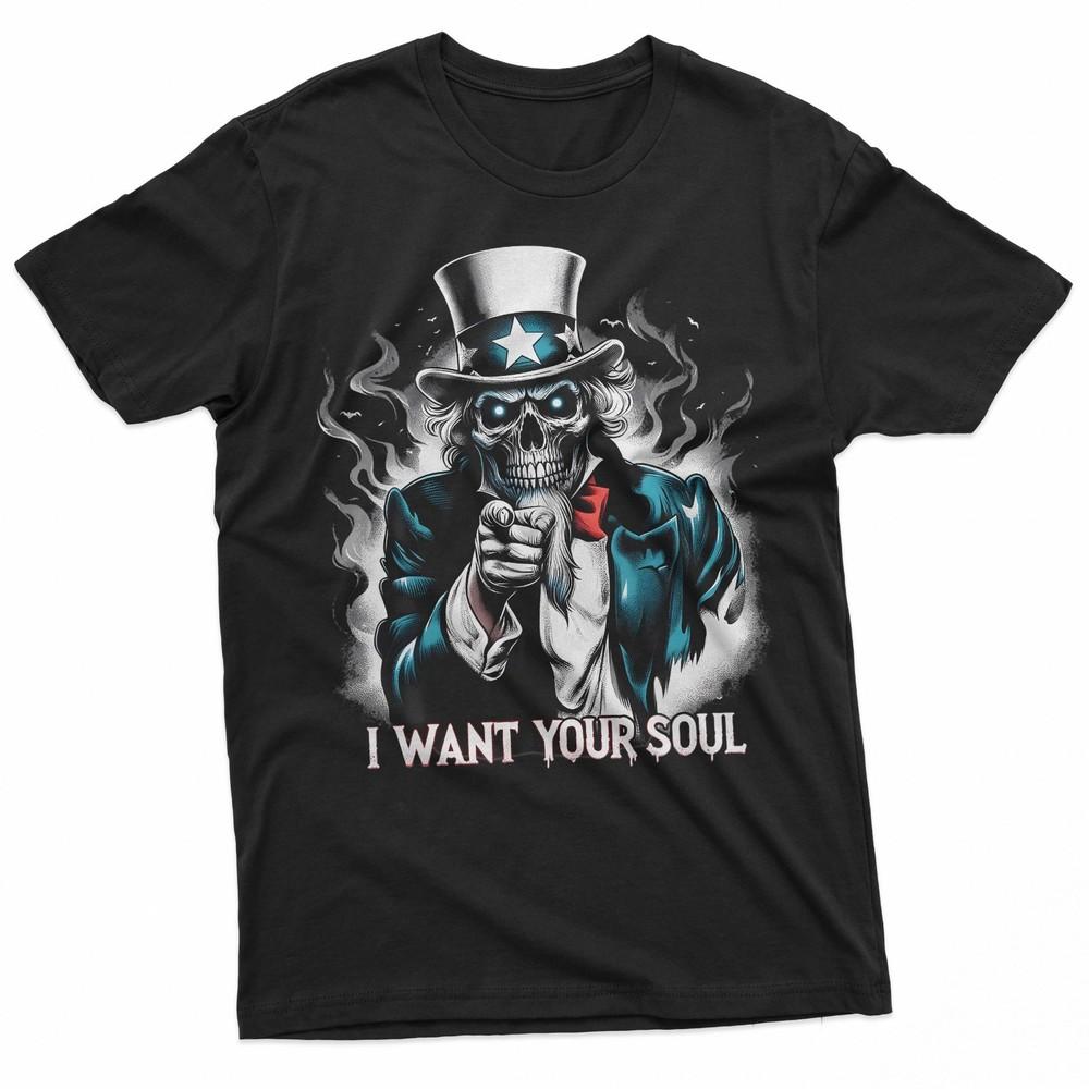 I Want Your Soul Skeleton Sam Creepy Halloween Horror Art TShirt Unisex T-Shirt XXXXL