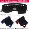 for Ford Explorer 2011~ U502 MK5 Anti-Slip Mat Dashboard Cover Pad Sunshade Dashmat Protect Accessories 2013 2015 2017 2018
