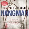 Hangman by Daniel Cole Paperback Book 9781409168812